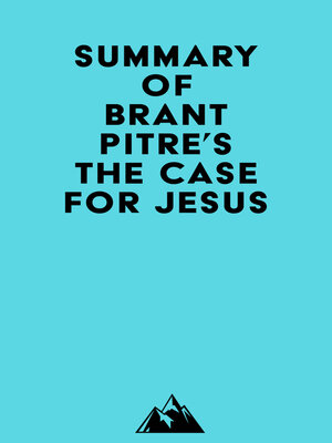 cover image of Summary of Brant Pitre's the Case for Jesus